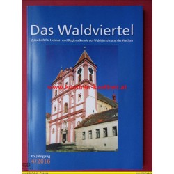 Das Waldviertel - Zeitschrift für Heimat und Regionalkunde 4/2016
