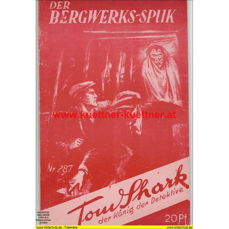 Tom Shark der König der Detektive Nr. 287 (Reprint)