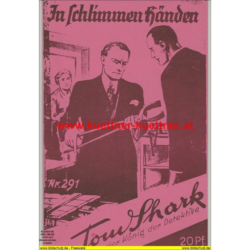 Tom Shark der König der Detektive Nr. 291 (Reprint)