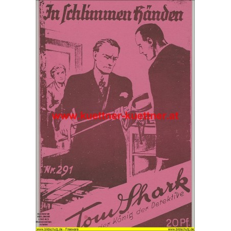 Tom Shark der König der Detektive Nr. 291 (Reprint)