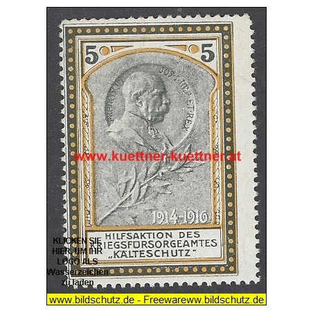 Werbemarke - Hilfsaktion des Kriegsfürsorgeamtes (Kaiser Franz Joseph)