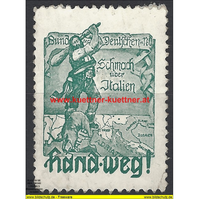 Werbemarke - Schmach über Italien - Hand weg