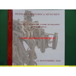 Katalog Hermann Historica - Collection dármes de guerre neutralisees du XXeme Siecle (2009)