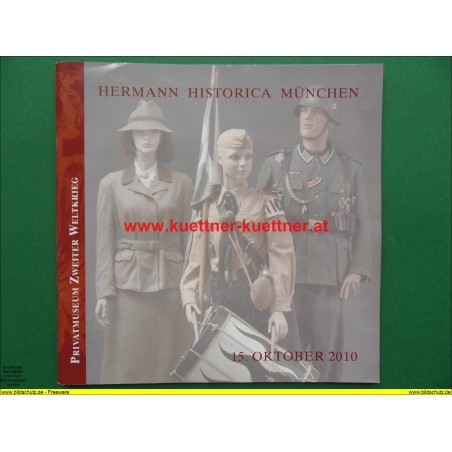 Katalog Hermann Historica 60. Auktion - Privatmuseum II. Weltkrieg (2010)