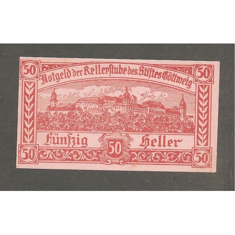 Notgeld Kellerstube des Stiftes Gottweig - 50 Heller - 2. Auflage Notgeld Kellerstube des Stiftes Gottweig - 50 Heller - 2. Auflage