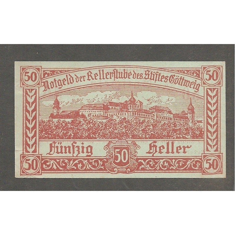 Notgeld Kellerstube des Stiftes Gottweig - 50 Heller - 3. Auflage Notgeld Kellerstube des Stiftes Gottweig - 50 Heller - 3. Auflage