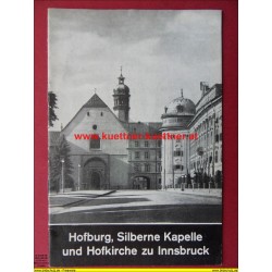 Reiseführer - Hofburg, Silberne Kapelle und Hofkirche zu Innsbruck