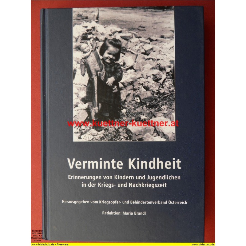 Verminte Kindheit - Kriegs- und Nachkriegszeit (2015)