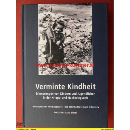Verminte Kindheit - Kriegs- und Nachkriegszeit (2015)