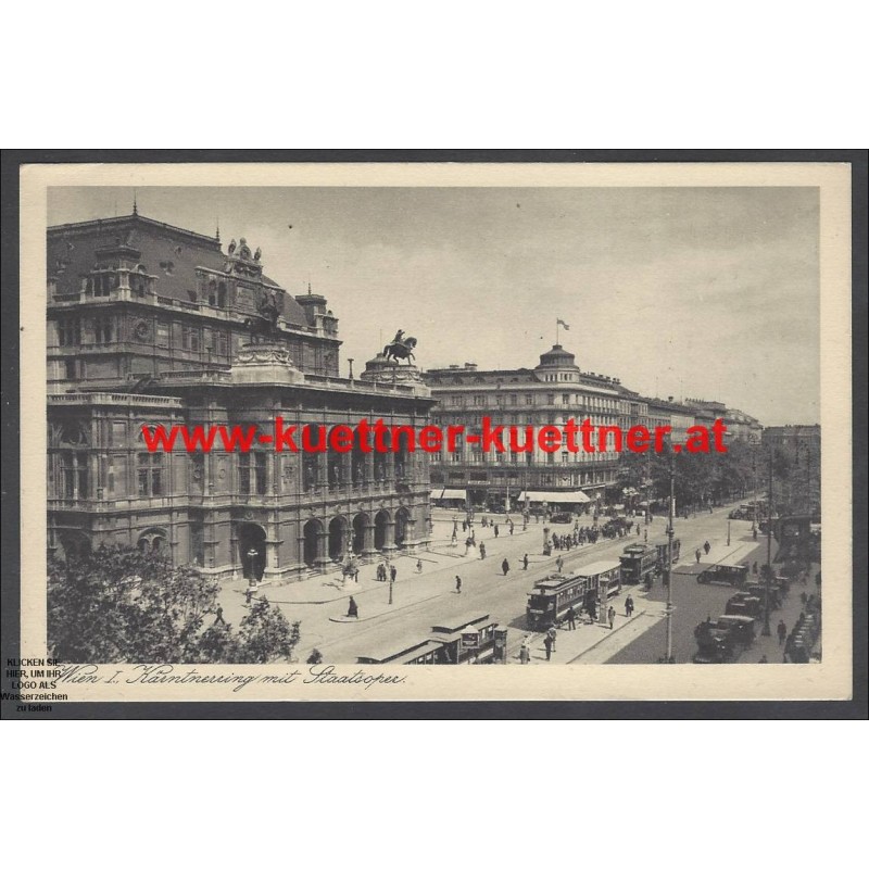 AK - Wien I. - Kärntnerring mit Staatsoper AK - Wien I. - Kärntnerring mit Staatsoper