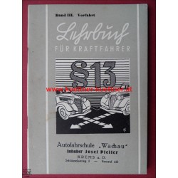 Lehrbuch für Kraftfahrer Bd. III. Vorfahrt