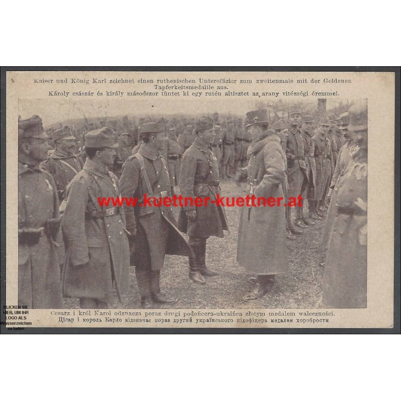 AK - Kaiser Karl mit ruthenischen Unteroffizier AK - Kaiser Karl mit ruthenischen Unteroffizier