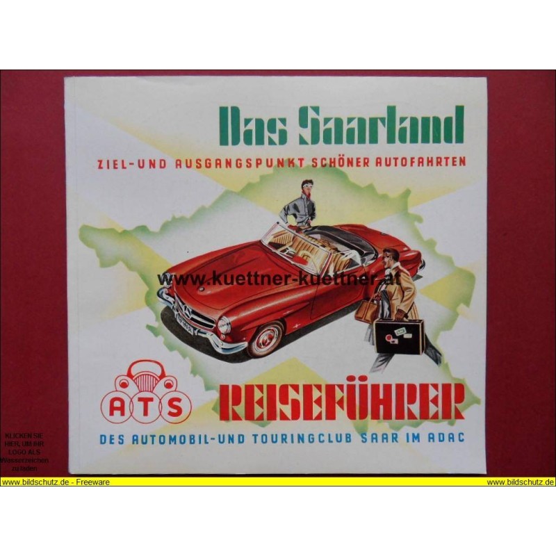 Reiseführer des Automobil- und Touringclub Saar im ADAC (1957) Reiseführer des Automobil- und Touringclub Saar im ADAC (1957)