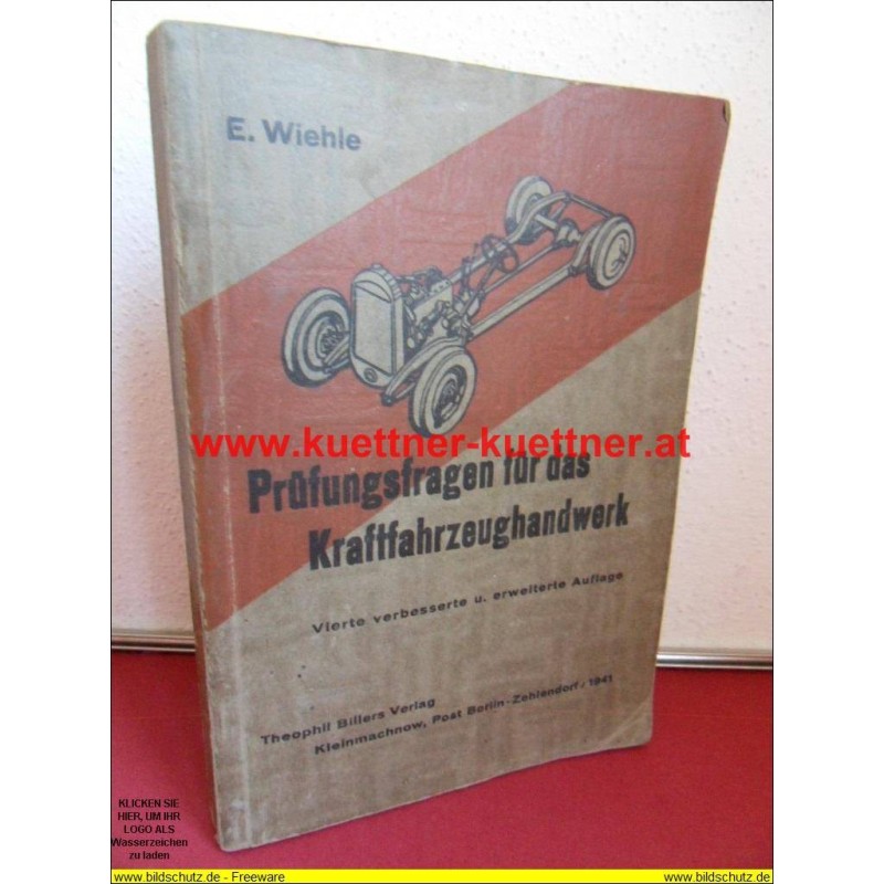 Prüfungsfragen für das Kraftfahrzeughandwerk (1941)