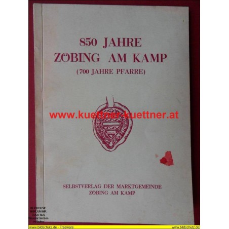 850 Jahre Zöbing am Kamp - 1958 (NÖ)