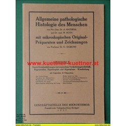 Allgemeine pathologische Histologie des Menschen.  Lfg. 4 (1927)