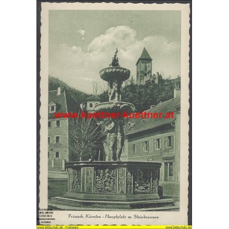 AK - Friesach - Hauptplatz m. Steinbrunnen