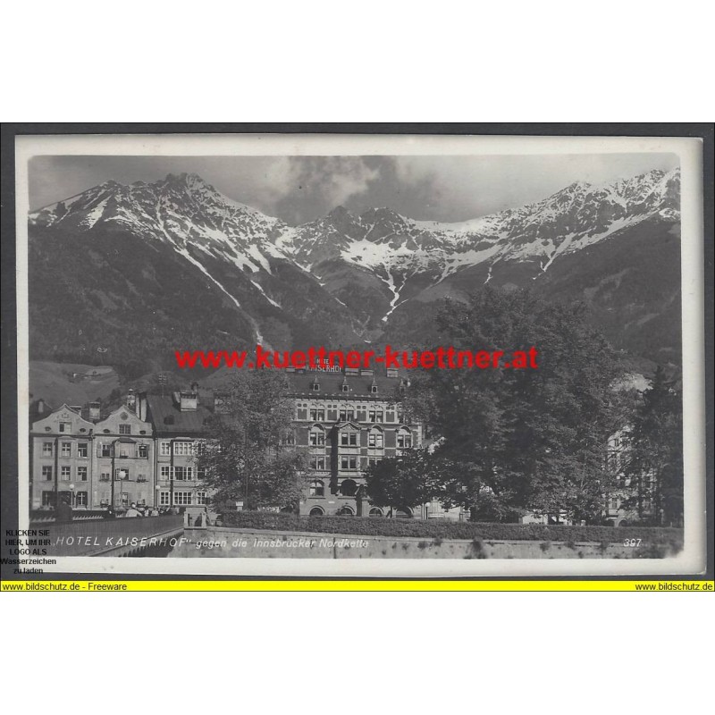 AK - Hotel Kaiserhof gegen die Innsbrucker Nordkette