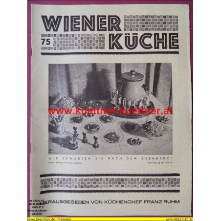 Illustrierte Monatsschrift Wiener Küche 7. Jg, Nr. 75, Jänner 1937