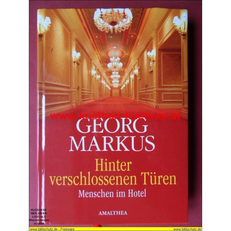 Hinter verschlossenen Türen von Georg Markus (2016) Hinter verschlossenen Türen von Georg Markus (2016)