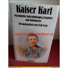 Kaiser Karl - Persönliche Aufzeichnungen, Zeugnisse und Dokumente (1984)
