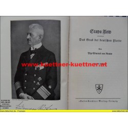 Scapa Flow - Das Grab der deutschen Flotte - Vize-Admiral von Reuter (1921)