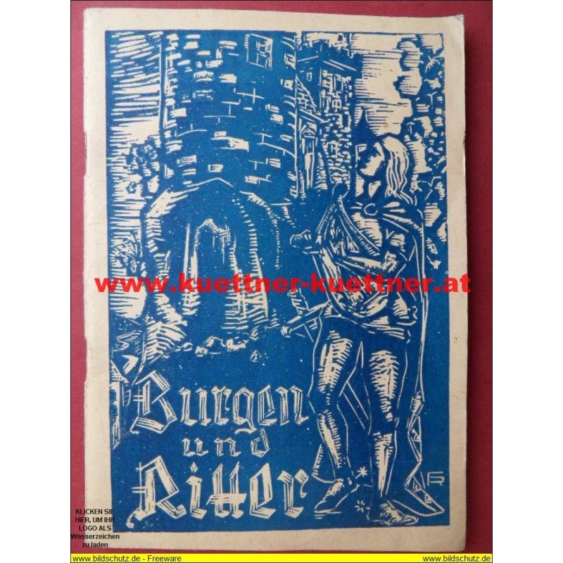 Schriftreihe gegen Schmutz und Schund - Burgen und Ritter Schriftreihe gegen Schmutz und Schund - Burgen und Ritter