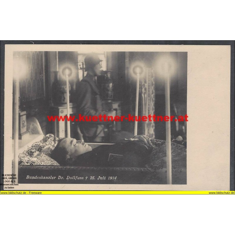 AK - Foto - Kanzler Dollfuß auf dem Totenbett AK - Foto - Kanzler Dollfuß auf dem Totenbett