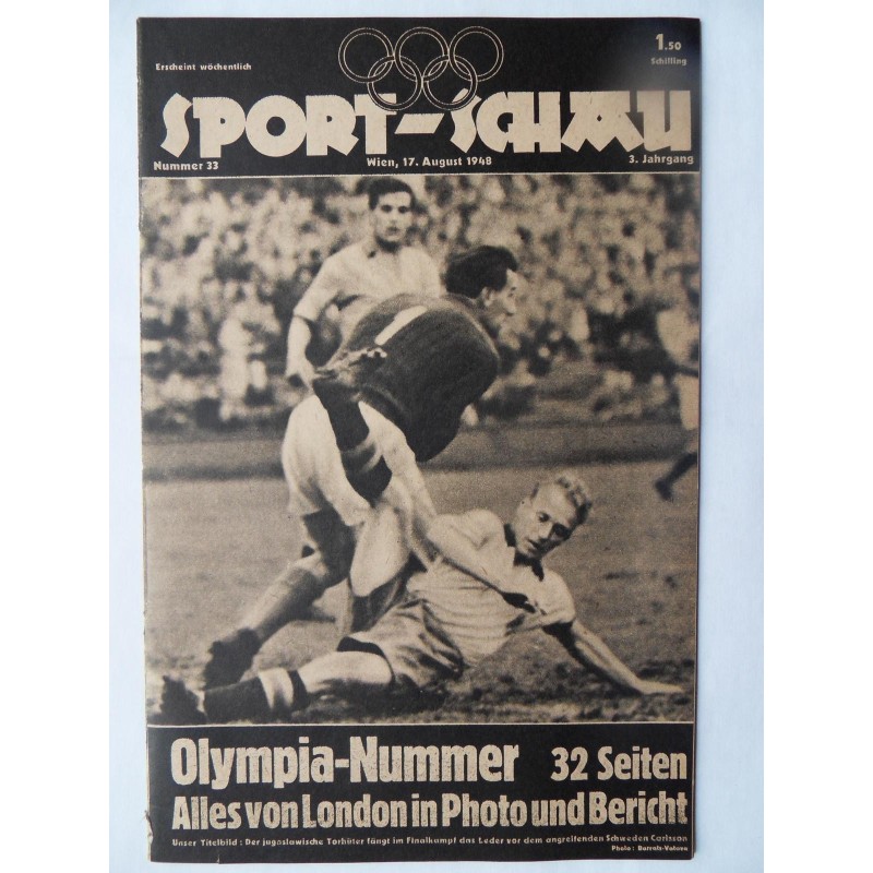Sport-Schau Nr. 33 - 17. August 1948 Sport-Schau Nr. 33 - 17. August 1948