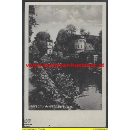 AK - Trebon - Partie u. zlate stoky