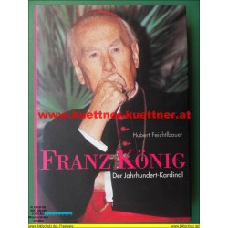 Franz König - Der Jahrhundert-Kardinal (2003)