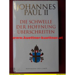 Johannes Paul II. - Die Schwelle der Hoffnung Überschreiten (1994)