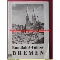 Prospekt Rundfahrt Fuehrer BREMEN  - 30er Jahre
