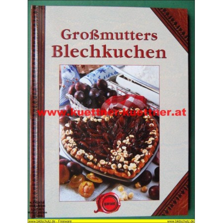 Großmutters Blechkuchen (2008)