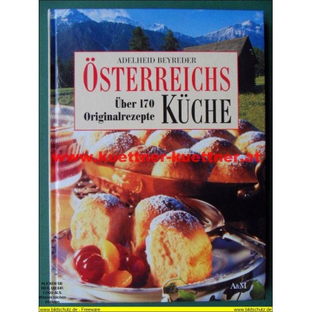 Österreichs Küche - Über 170 Originalrezepte (2006)