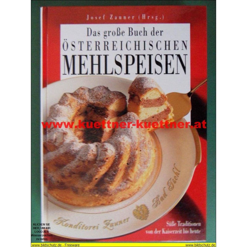 Das große Buch der österreichischen Mehlspeisen (1997)