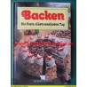 Backen für Feste, Gäste und jeden Tag