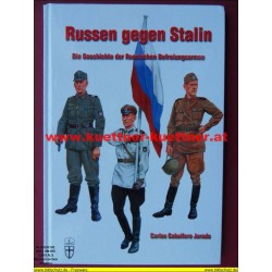 Russen gegen Stalin Die Geschichte der Russischen Befreiungsarmee (2013) 1. Auflage
