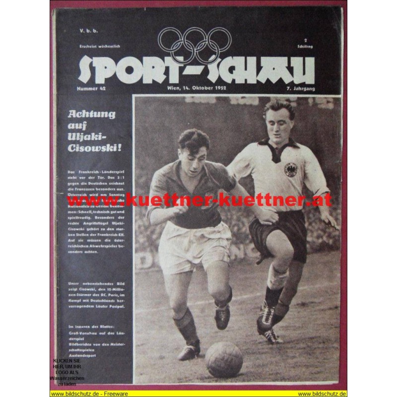 Sport-Schau Nr.42 - 14. Oktober 1952 - 7. Jahrgang Sport-Schau Nr.42 - 14. Oktober 1952 - 7. Jahrgang