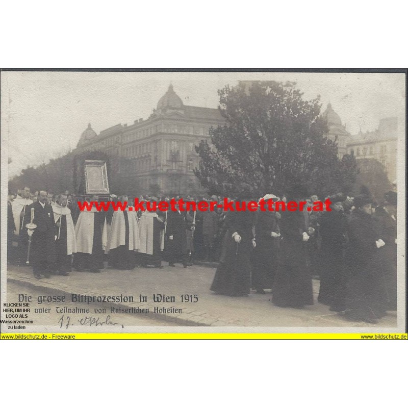AK - Die zweite Wiener Kriegsbitt­prozession 17. Okt. 1915 in Wien