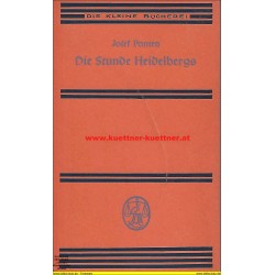 Die Stunde Heidelbergs von Josef Ponten