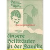 Unsere Heilkräuter in der Familie