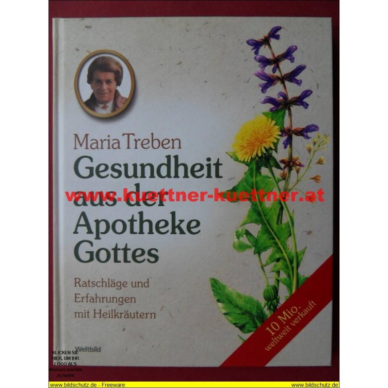 Gesundheit aus der Apotheke Gottes (Maria Treben)