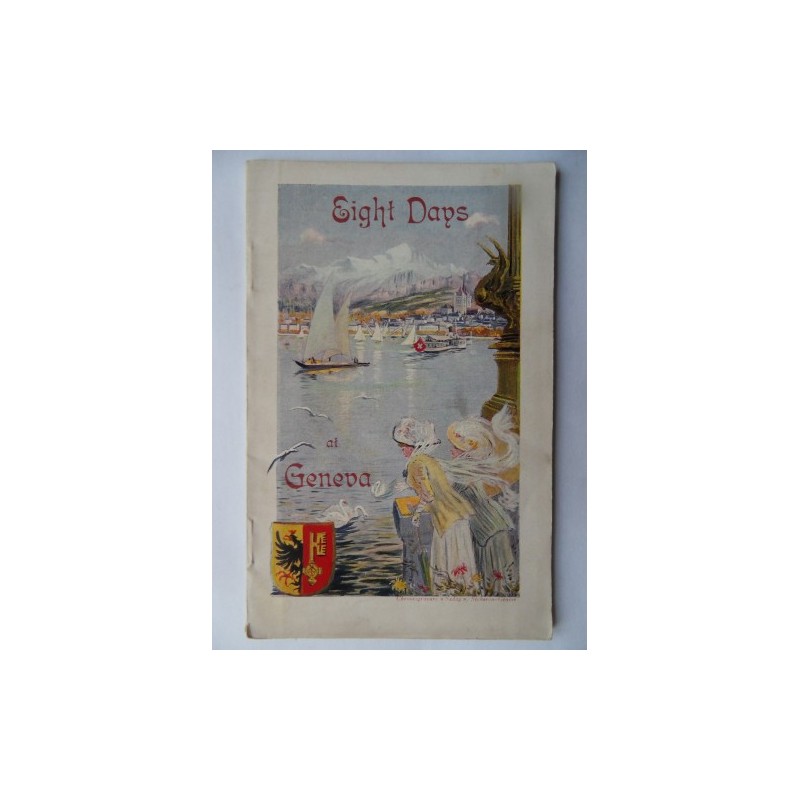 Eight Days at Geneva (1908) Eight Days at Geneva (1908)