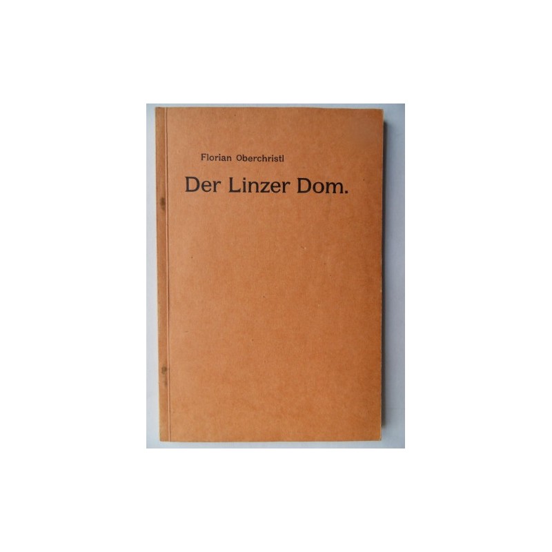 Der Linzer Dom (1925) Der Linzer Dom (1925)