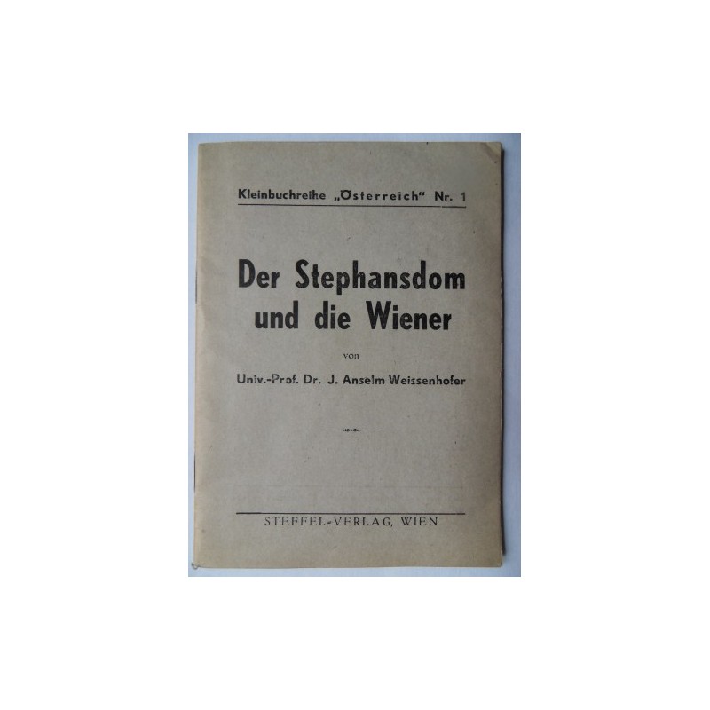 Der Stephansdom und die Wiener