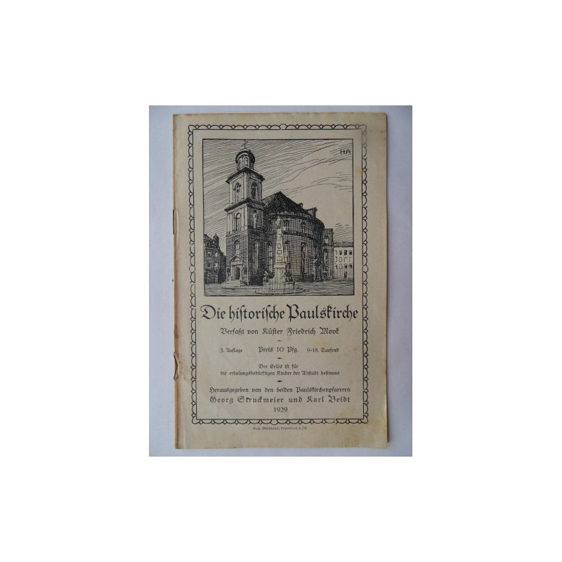 Die historische Paulskirche 1929 (HE) Die historische Paulskirche 1929 (HE)
