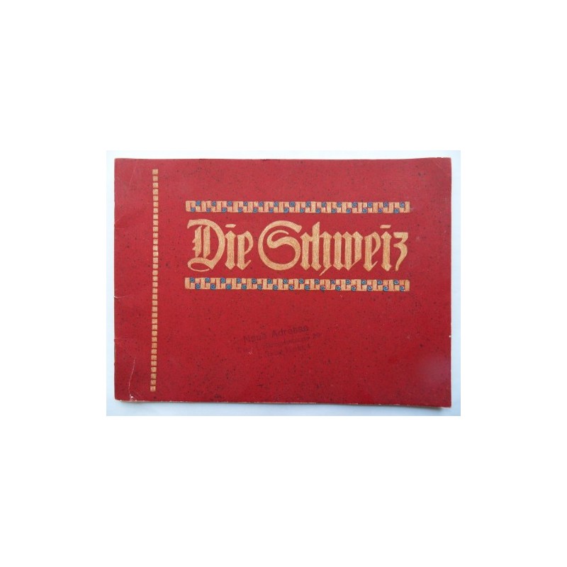 Die Schweiz (1913) Die Schweiz (1913)