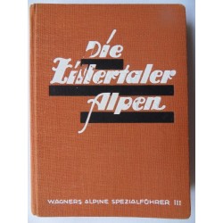 Die Zillertaler Alpen - Spezialführer (1925)