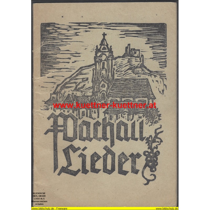 Broschur Wachauer Lieder Broschur Wachauer Lieder